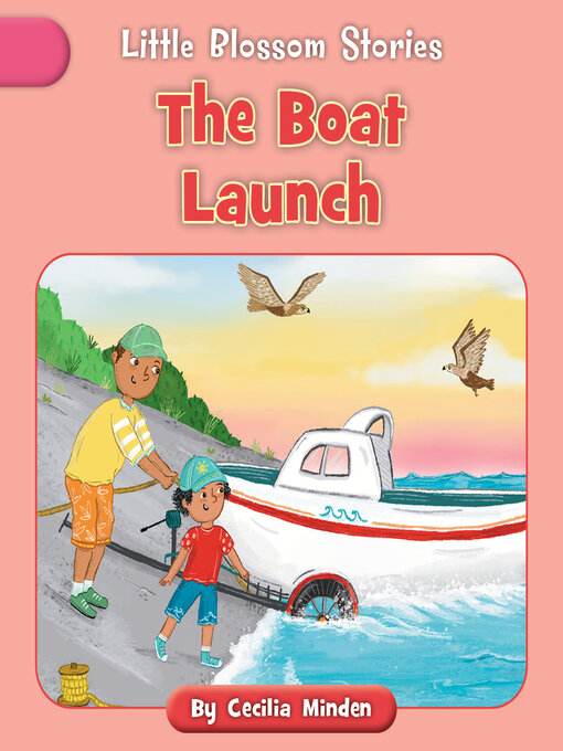 Title details for The Boat Launch by Cecilia Minden - Wait list